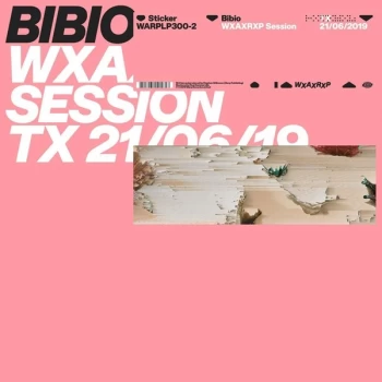 Image of Bibio - WXAXRXP Session Vinyl