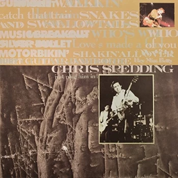 Image of Chris Spedding - Just Plug Him In CD