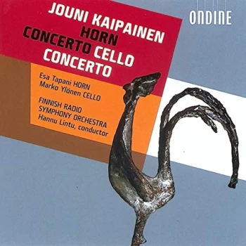 Image of Jouni Kaipainen - Horn Concerto, Cello Concerto (Lintu, Finnish Rso, Tapani) CD