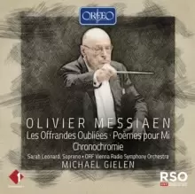 Image of Olivier Messiaen: Les Offrandes Oubliees/Poemes Pour Mi/...