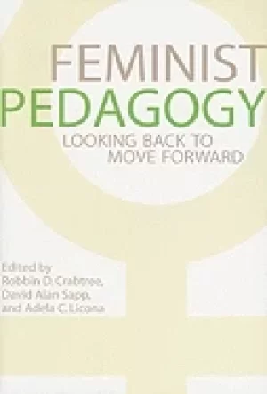 Image of feminist pedagogy looking back to move forward