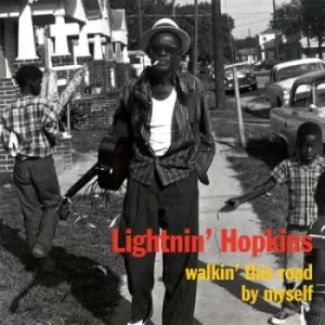 Image of Walkin This Road By Myself by Lightnin' Hopkins CD Album