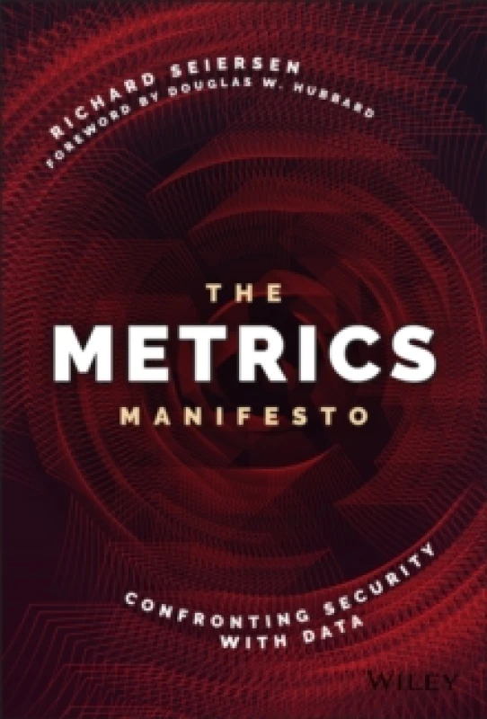 Image of The Metrics Manifesto. Hardback. By Richard Seiersen Books