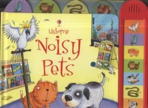 Image of Usborne Noisy Pets by Jessica Greenwell and Lee Wildish Hardback