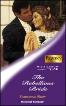 Image of The Rebellious Bride Paperback