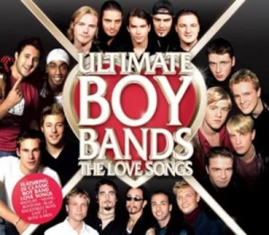 Image of Ultimate Boy Bands The Love Songs by Various Artists CD Album