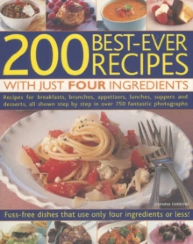 Image of 200 Best-ever Recipes With Just Four Ingredients Paperback / softback