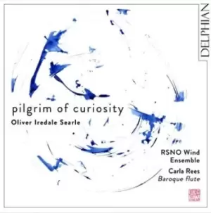Image of Oliver Iredale Searle Pilgrim of Curiosity by Oliver Iredale Searle CD Album