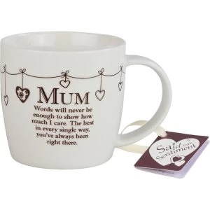 Image of Said with Sentiment Ceramic Mug Mum