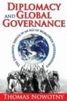 Image of Diplomacy and Global Governance by Thomas Nowotny Hardback