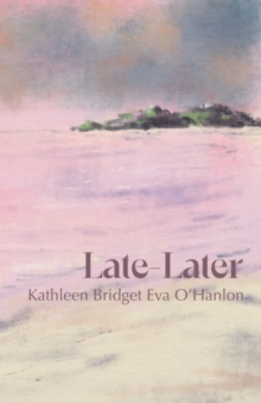 Image of LateLater Paperback / softback