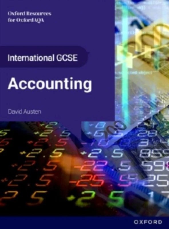 Image of International GCSE Accounting: OxfordAQA International GCSE Accounting (9215) : Student Book Paperback / softback