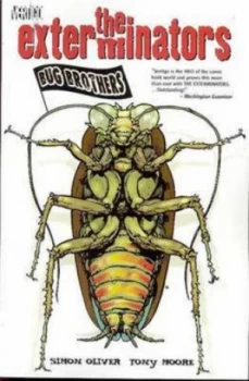 Image of Exterminators Tp Vol 01 Bug Brothers by Tony Moore Paperback