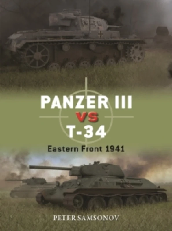 Image of Panzer III vs T-34 : Eastern Front 1941 Paperback / softback