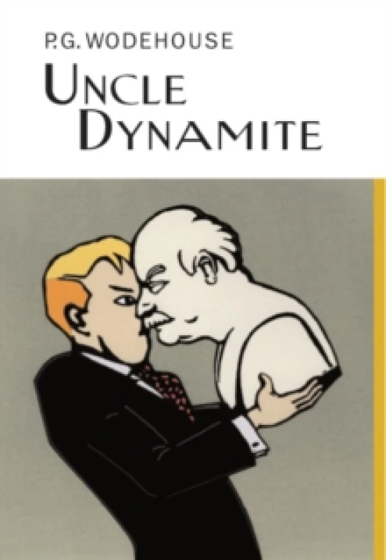 Image of Uncle Dynamite Hardback