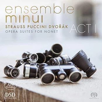 Image of Ensemble Minui - Strauss/Puccini/Dvor&aacute;k: Opera Suites for Nonet, Act I CD