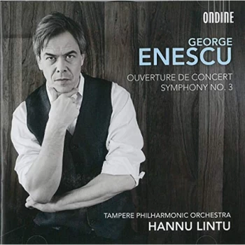 Image of Tampere Philharmonic Orchestra & Choir - George Enescu: Ouverture De Concert/Symphony No. 3 CD