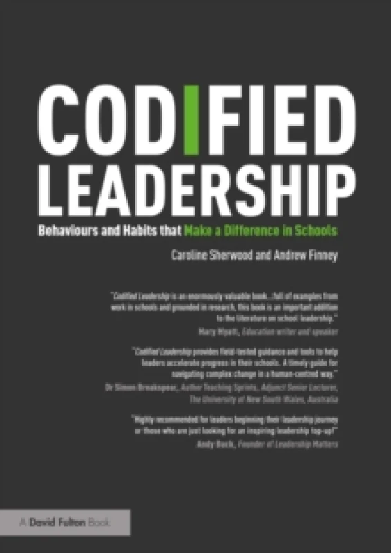 Image of Codified Leadership: Behaviours and Habits that Make a Difference in Schools Paperback / softback