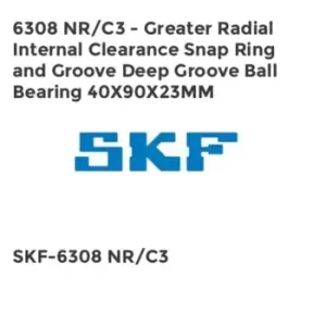 Image of 6308 NR/C3 - Greater Radial Internal Clearance Snap Ring and Groove Deep Groove Ball Bearing 40X90X23MM