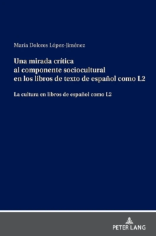 Image of Una mirada critica al componente sociocultural en los libros de texto de espanol como L2 Hardback