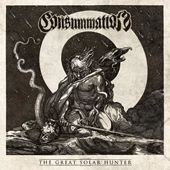 Image of Consummation - The Great Solar Hunter CD