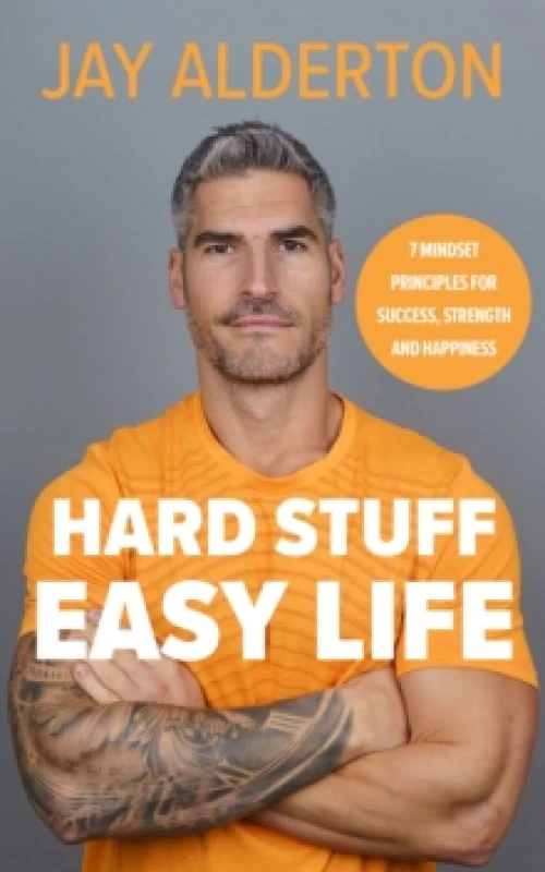Image of Hard Stuff, Easy Life. Hardback. By Jamie Alderton Books
