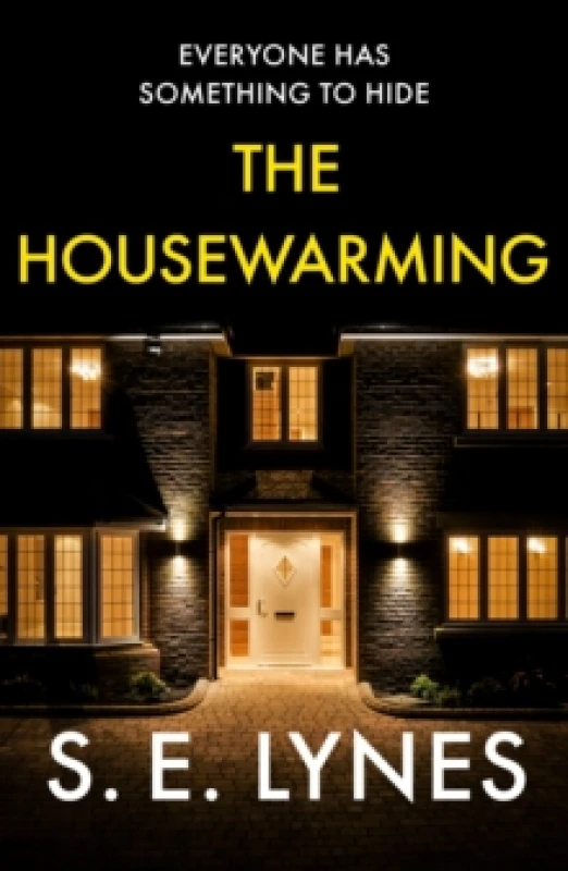 Image of The Housewarming : A completely unputdownable psychological thriller with a shocking twist Paperback / softback