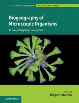 Image of Biogeography of Microscopic Organisms by Diego Fontaneto Hardback