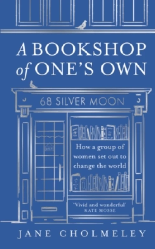 Image of A Bookshop of Ones Own : How a Group of Women Set out to Change the World Hardback