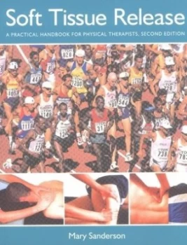 Image of Soft Tissue Release by Mary Sanderson Paperback