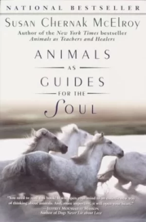 Image of Animals as guides for the soul by Susan Chernak McElroy