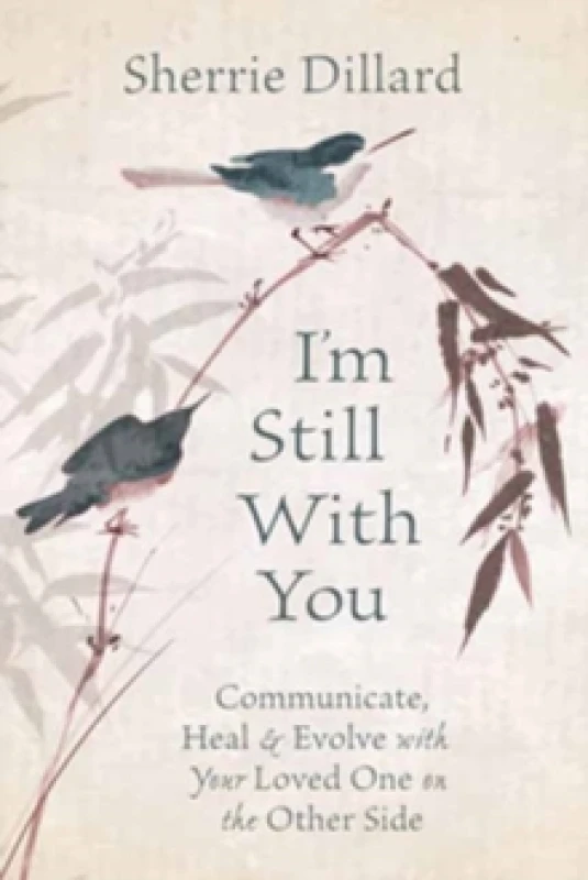 Image of I'm Still With You. Paperback. By Sherrie Dillard Books