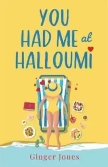 Image of You Had Me at Halloumi : Not just a cheesy holiday romance . . .