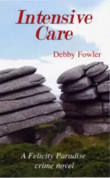 Image of Intensive Care by Debby Fowler