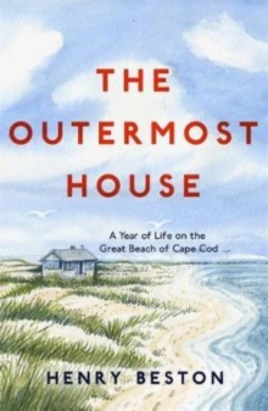 Image of The Outermost House : A Year of Life on the Great Beach of Cape Cod Paperback / softback