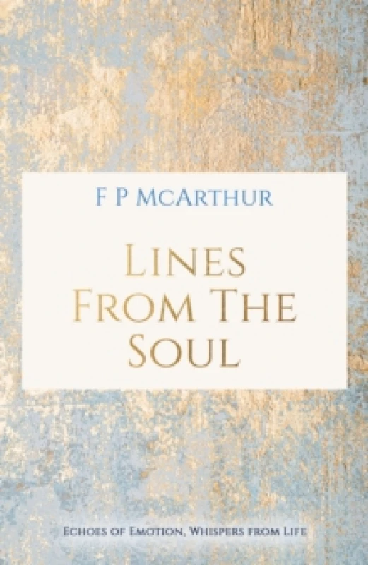 Image of Lines from the Soul. Paperback. By F P McArthur Books