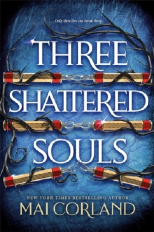 Image of Three Shattered Souls : The unmissable conclusion to the adventure fantasy sensation Hardback