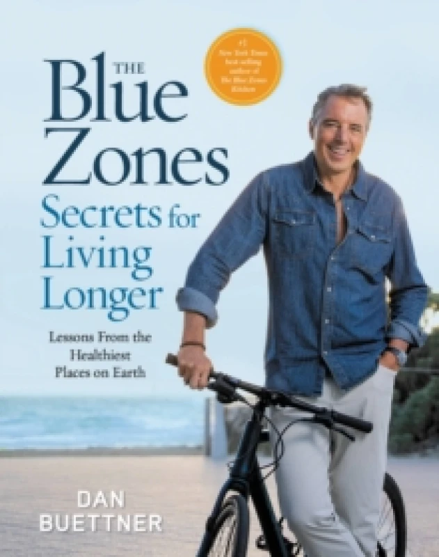 Image of The Blue Zones Secrets for Living Longer : Lessons From the Healthiest Places on Earth Hardback