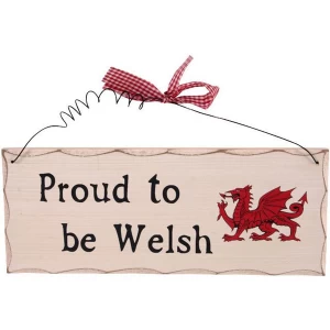 Image of Proud To Be Welsh Hanging Sign
