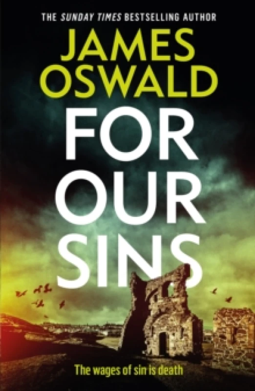 Image of For Our Sins : a dark and gripping thriller from the Sunday Times bestselling Inspector McLean series Paperback / softback
