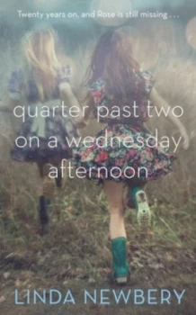 Image of Quarter Past Two on a Wednesday Afternoon by Linda Newbery Hardback