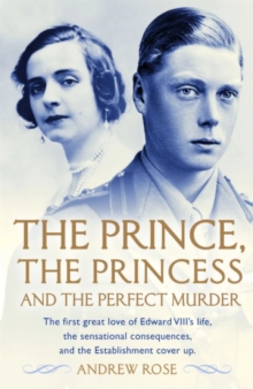 Image of The Prince, the Princess and the Perfect Murder : An Untold History Paperback / softback