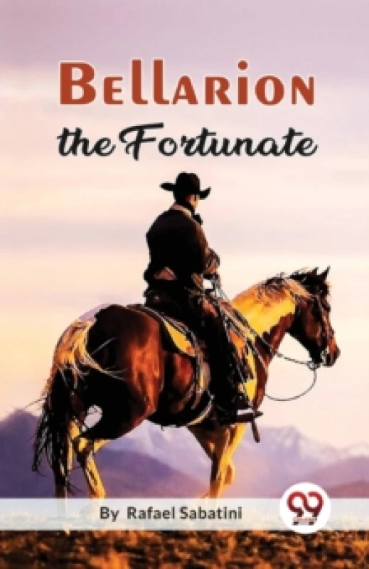 Image of Bellarion the Fortunate a Romance Paperback / softback