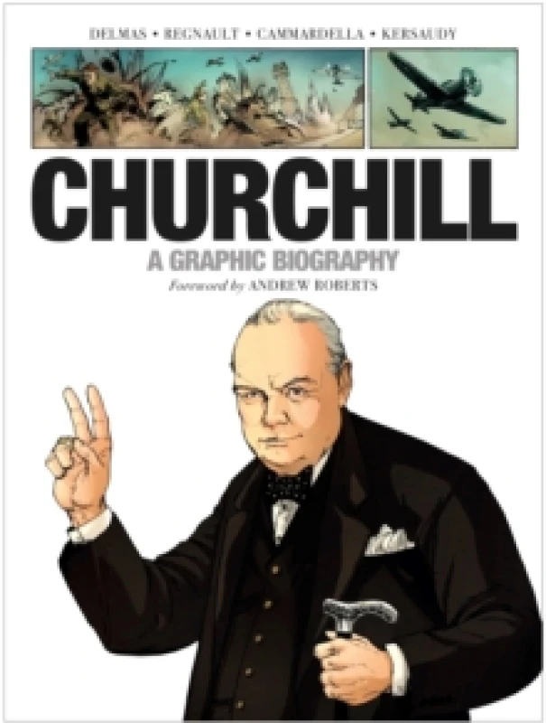 Image of Churchill : A Graphic Biography Paperback / softback