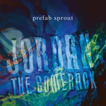 Image of Prefab Sprout - Jordan: The Comeback Vinyl