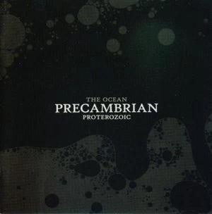 Image of Precambrian by The Ocean CD Album