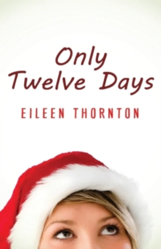 Image of Only Twelve Days Paperback / softback