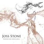 Image of Joss Stone - Water For Your Soul (2 CD Deluxe Edition) (Music CD)