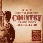 Image of Various Artists - The Best Country Album... Ever (2 CD) (Music CD)