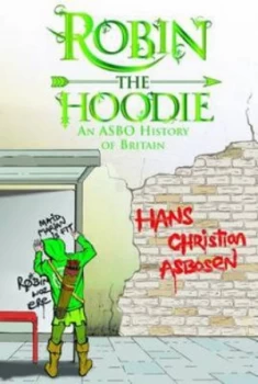 Image of Robin the Hoodie by Hans Christian Asbosen Hardback